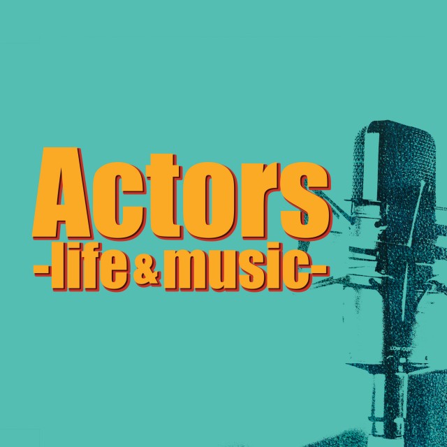 Actors-life＆music-_audee.jpg