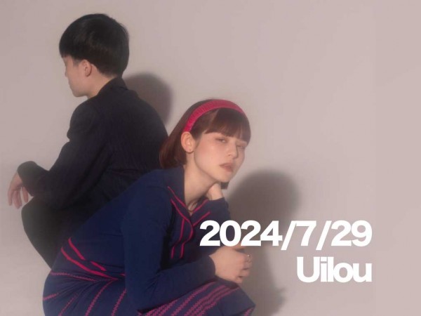 7月29日配信「Uilou」さん