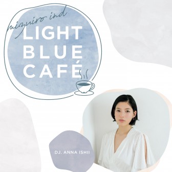 mizuiro ind LIGHT BLUE CAFÉ